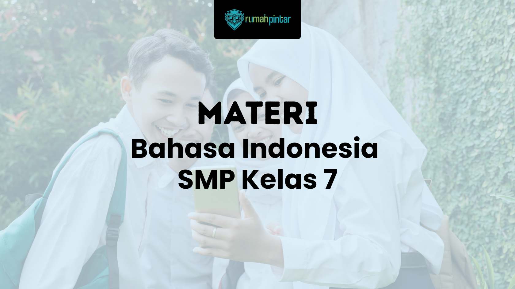 Bahasa Indonesia SMP kelas 7