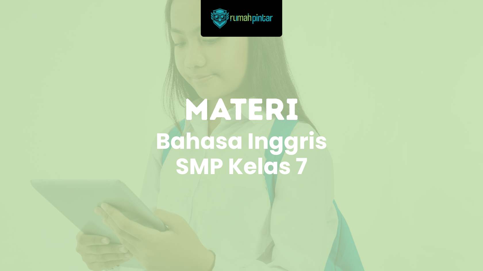 Bahasa Inggris SMP Kelas 7