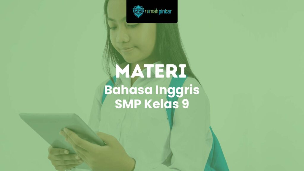 Bahasa Inggris SMP Kelas 9