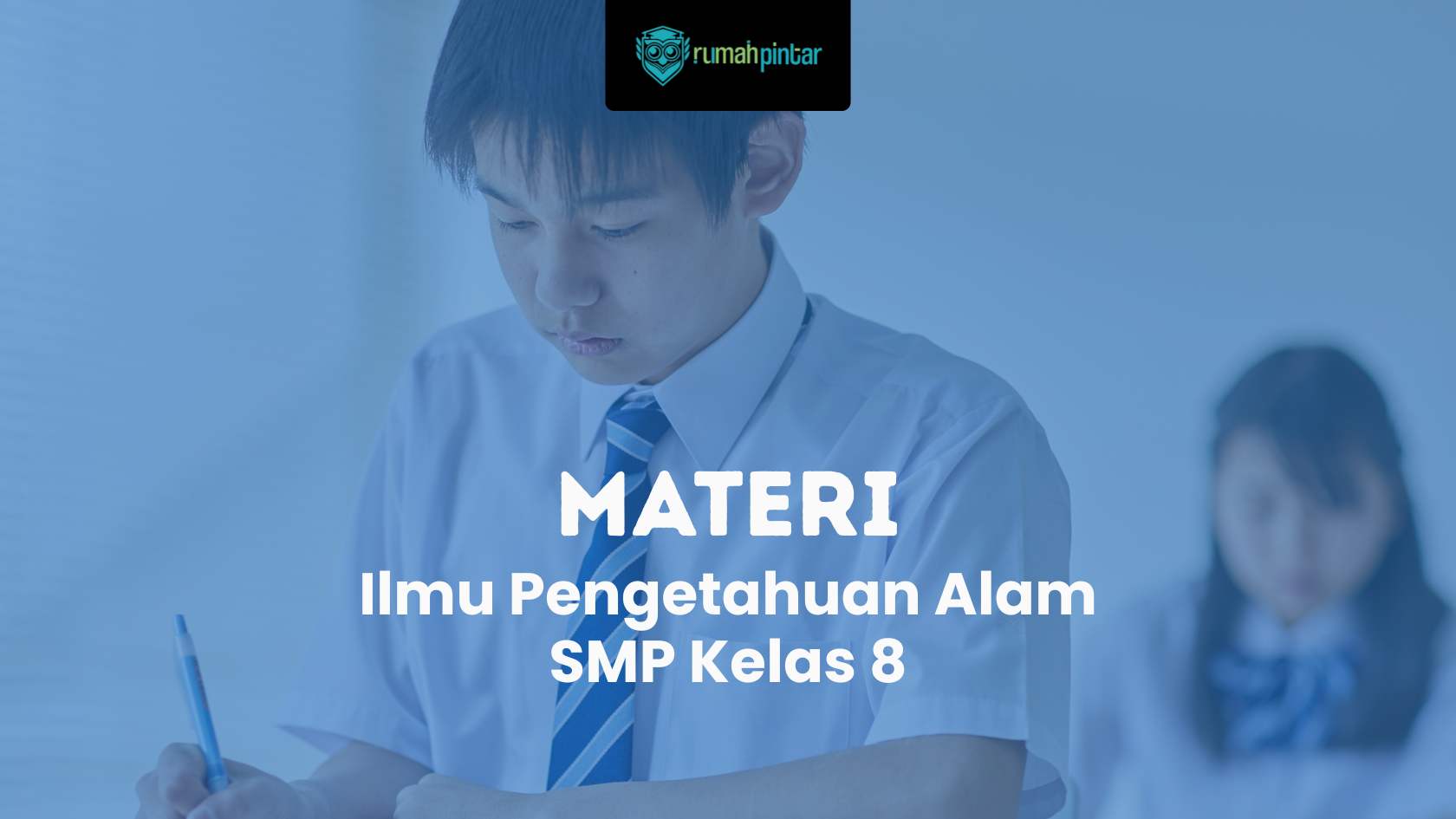 Materi IPA SMP kelas 8