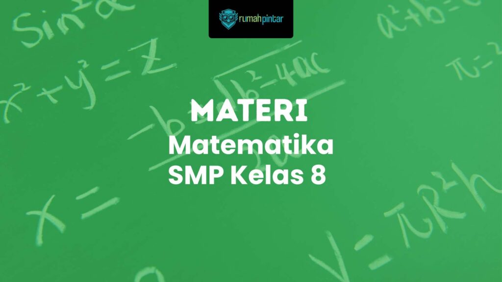 Matematika SMP Kelas 8