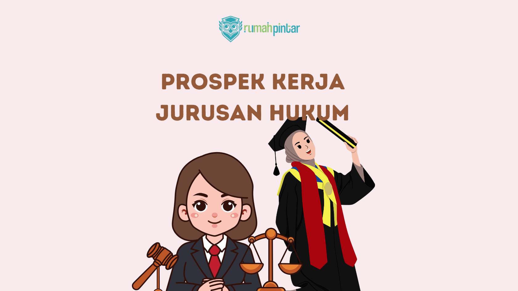 Prospek Kerja Jurusan Hukum