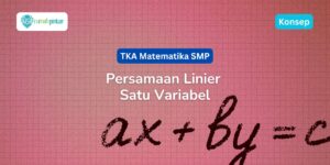 Pertidaksamaan Linear Satu Variabel