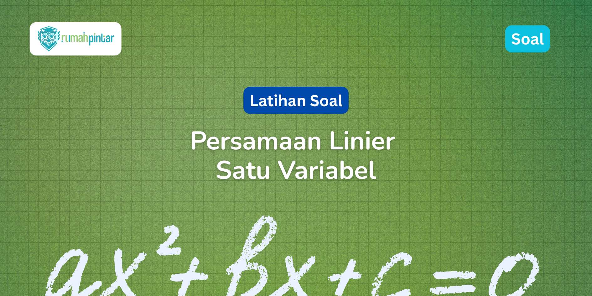 soal pertidaksamaan linear satu variabel