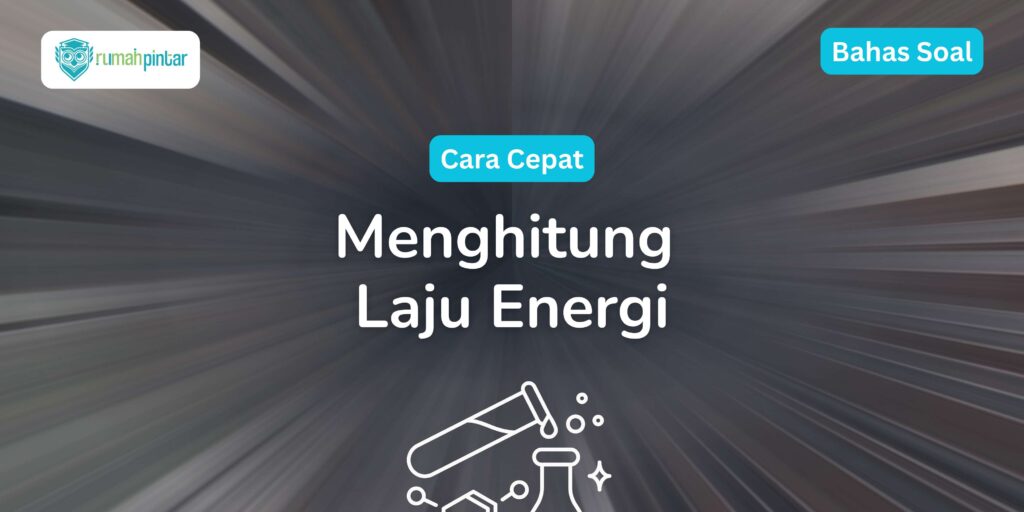 Cepat Laju Energi