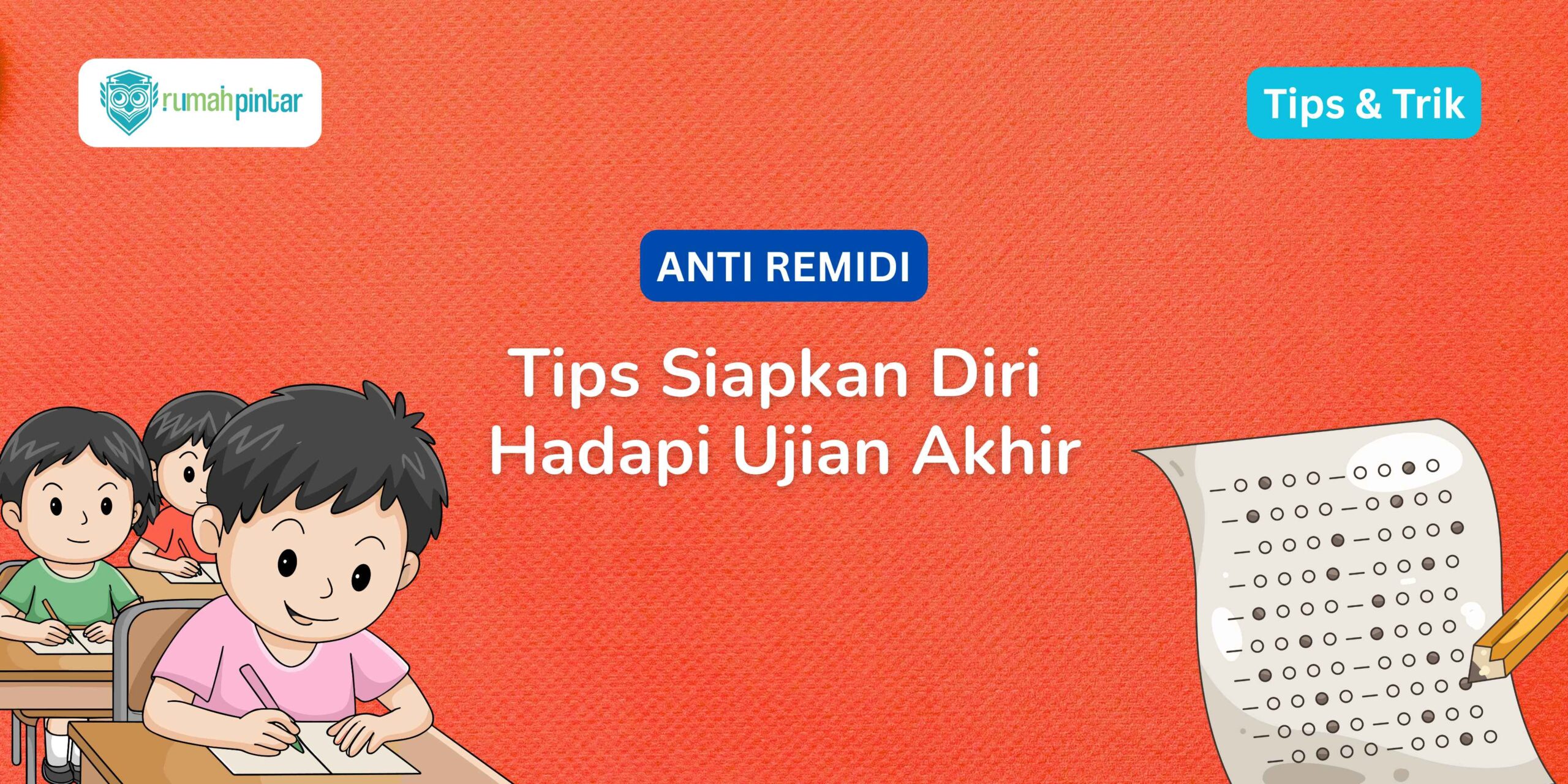 Tips Hadapi Ujian Akhir Semester