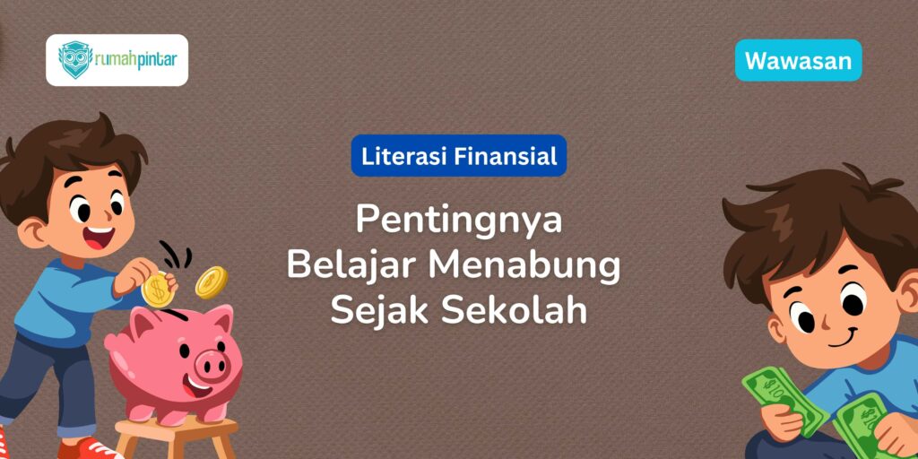 menabung sejak sekolah