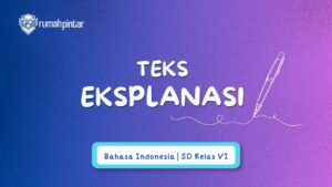 Apa Itu Teks Eksplanasi