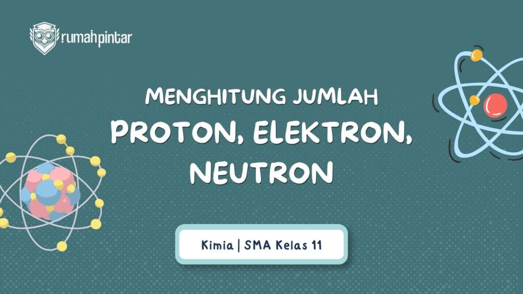  Cara menghitung jumlah proton