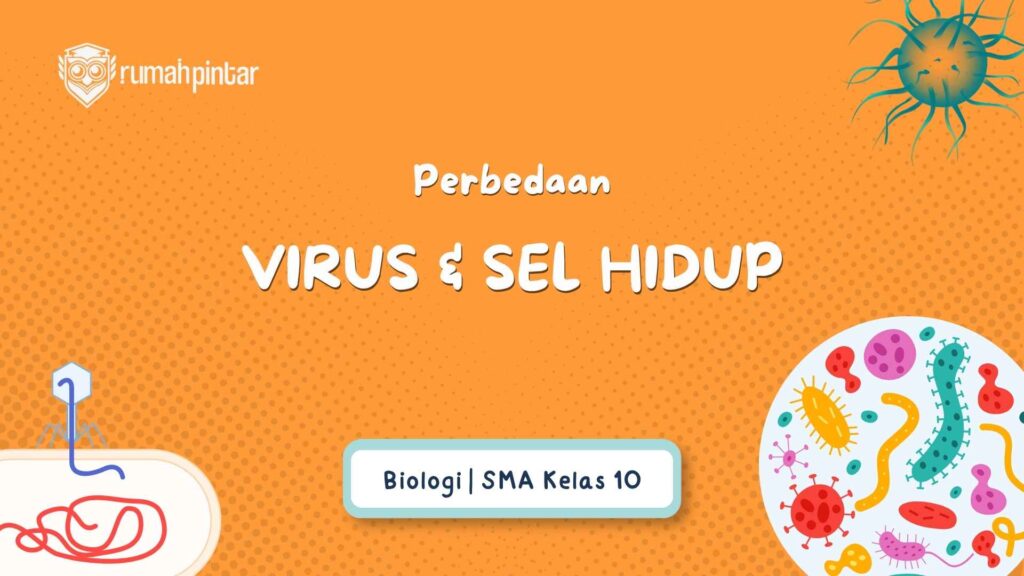 Perbedaan virus dengan sel hidup