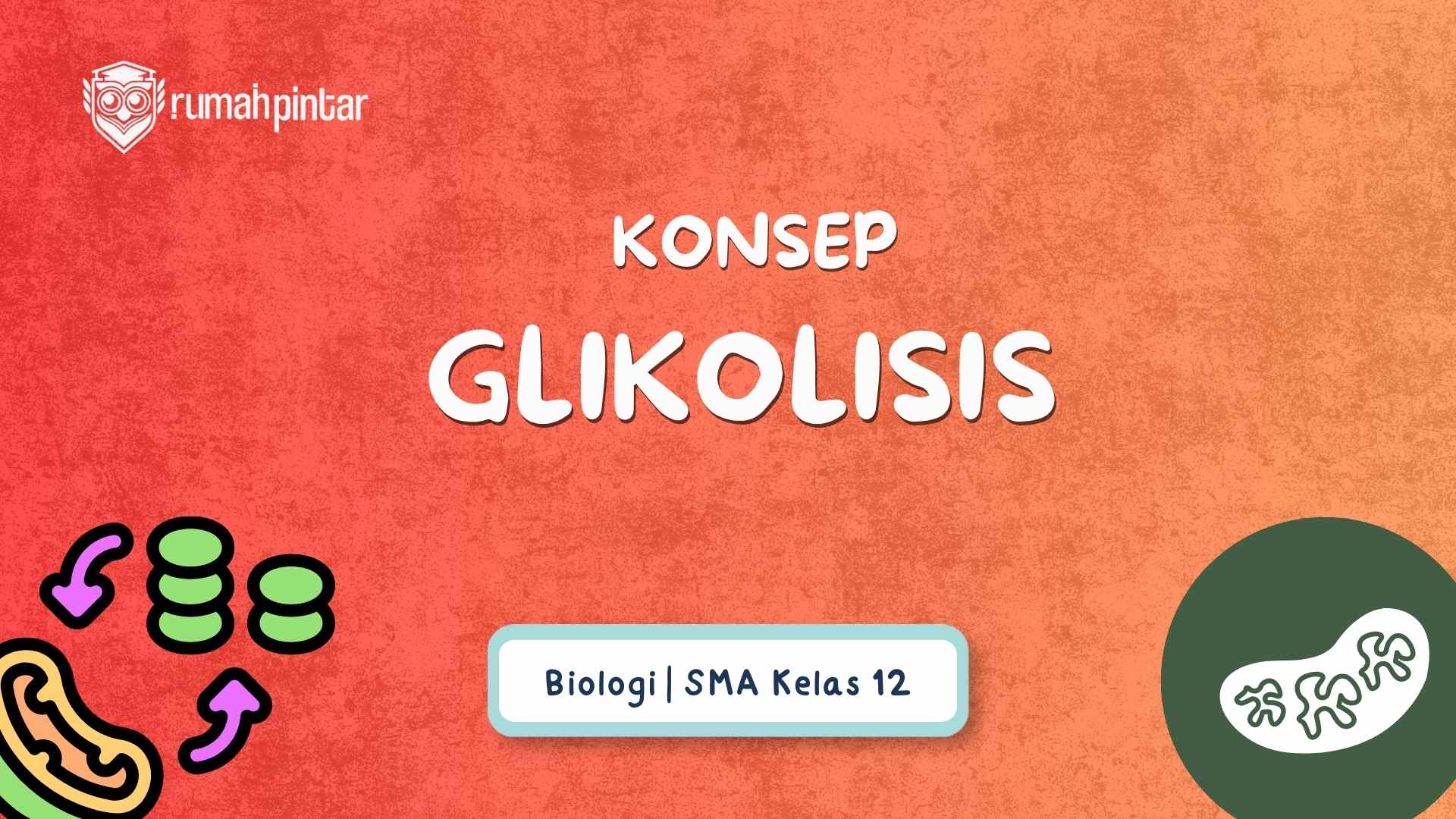 Pengertian glikolisis