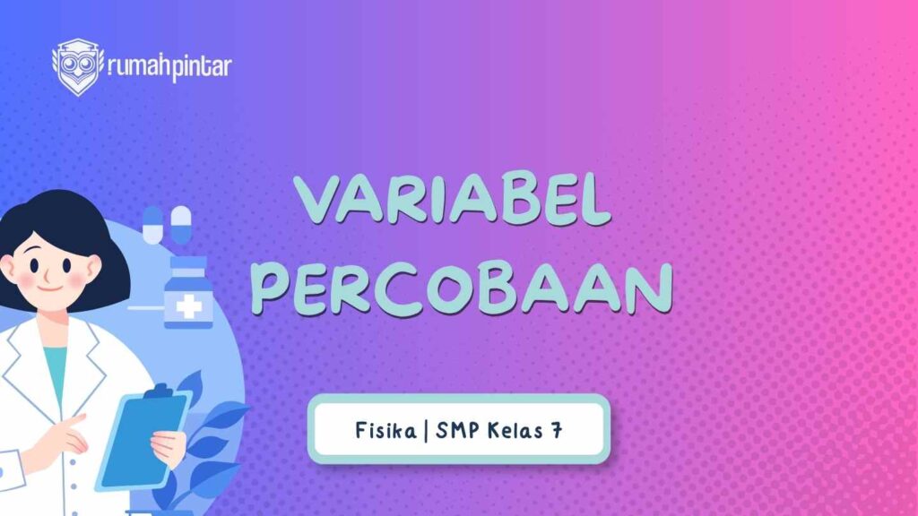 Mengenal Variabel Bebas