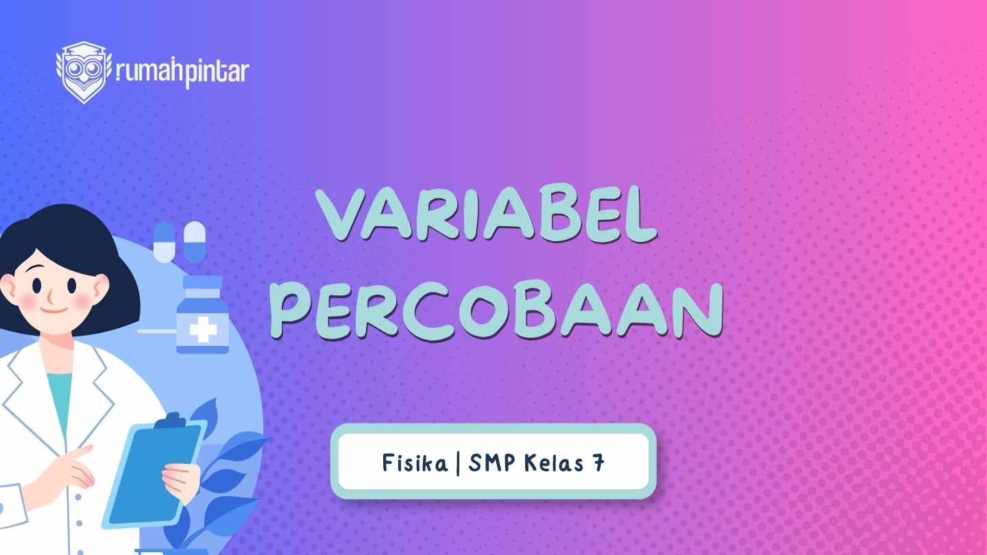 Mengenal Variabel Bebas