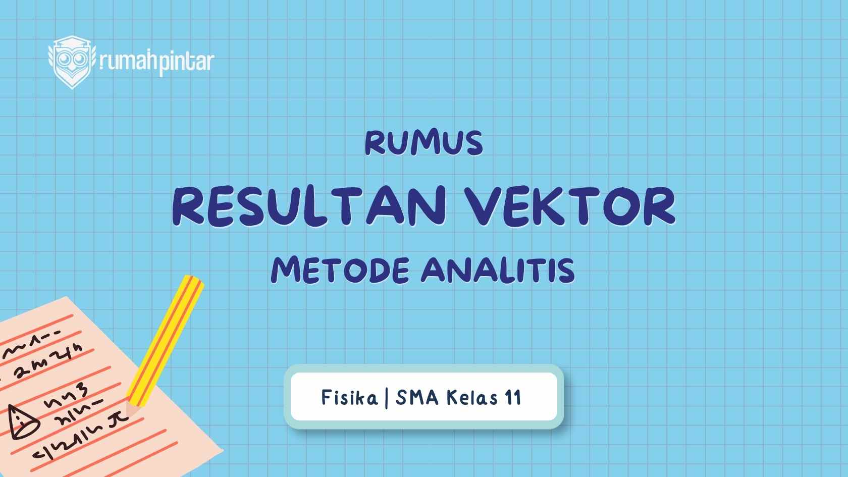 Rumus resultan vektor analitis