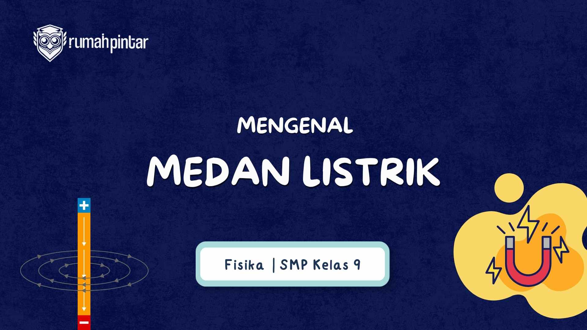 Apa itu medan listrik