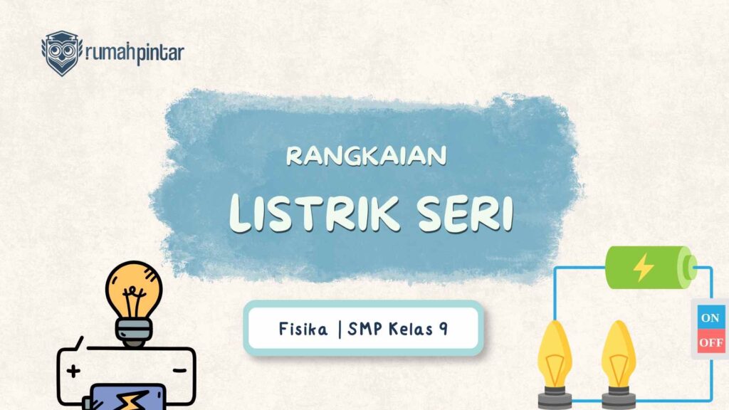 rangkaian listrik seri