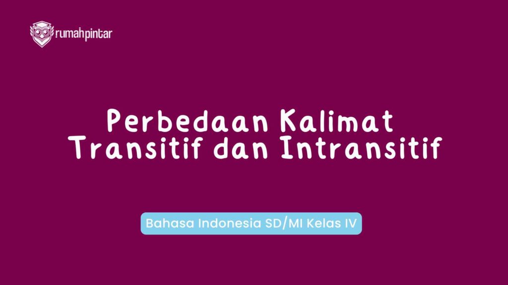 Bahasa Indonesia SD/MI Kelas IV