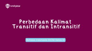 Bahasa Indonesia SD/MI Kelas IV
