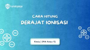 Cara Menghitung Derajat Ionisasi