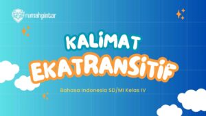 Apa itu Kalimat ekatransitif