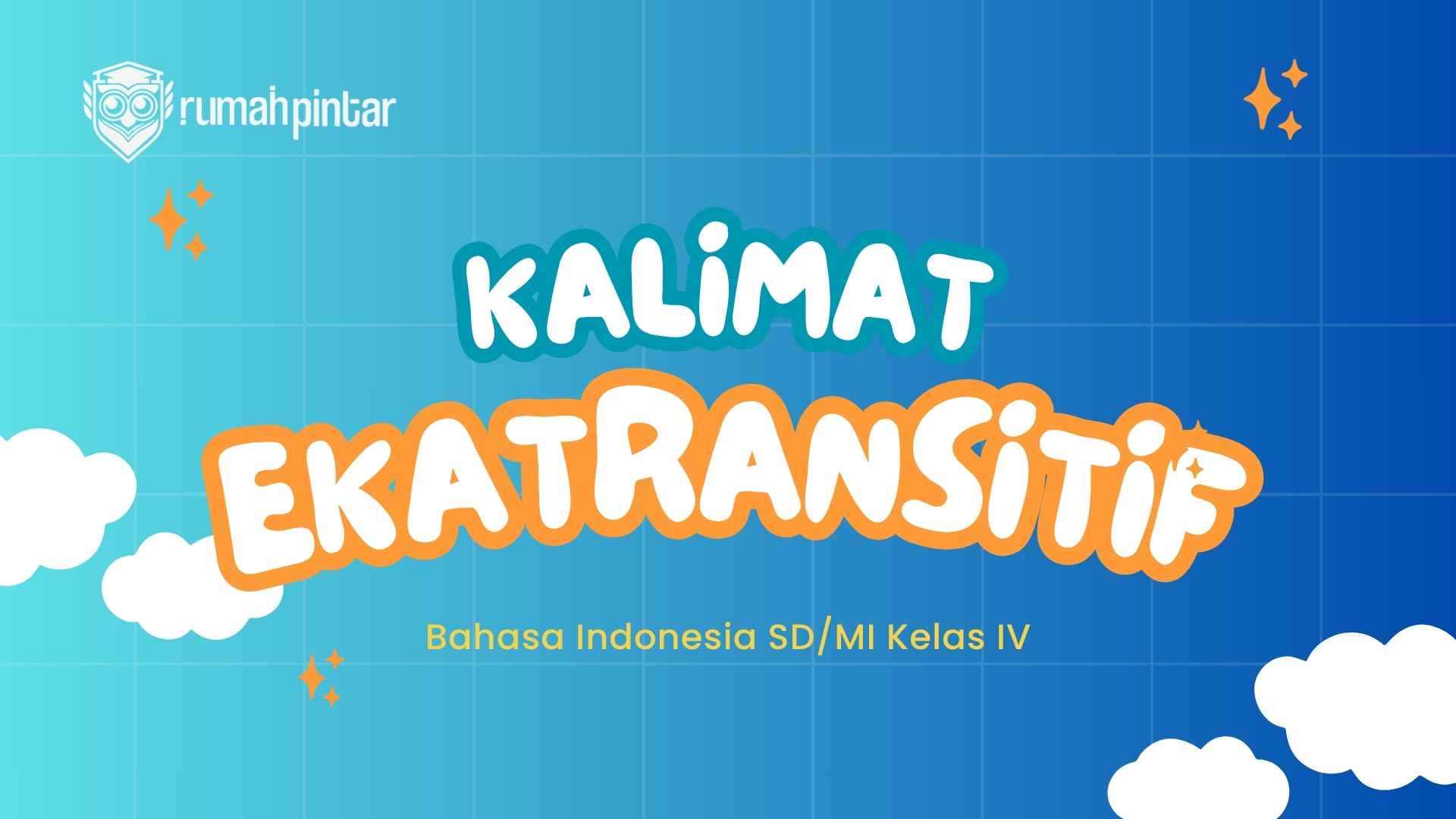 Apa itu Kalimat ekatransitif