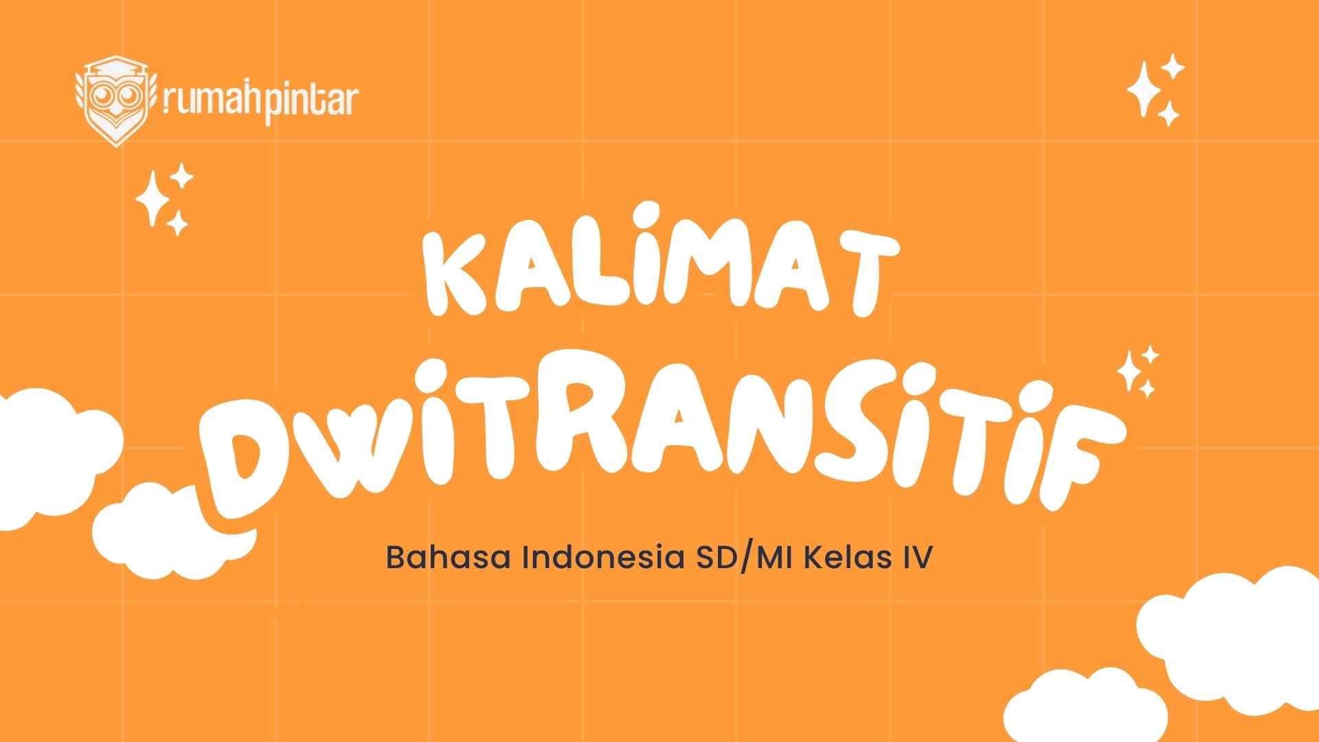 apa itu kalimat dwitransitif