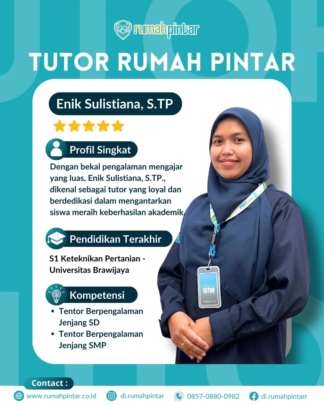 🌟 PROFIL TUTOR RUMAH PINTAR 🌟Part 1Di balik prestasi siswa Rumah Pintar, terdapat sosok luar (1)
