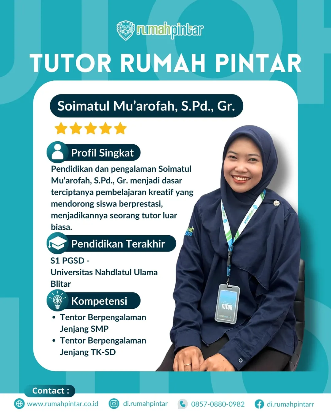 🌟 PROFIL TUTOR RUMAH PINTAR 🌟Part 1Di balik prestasi siswa Rumah Pintar, terdapat sosok luar (13)
