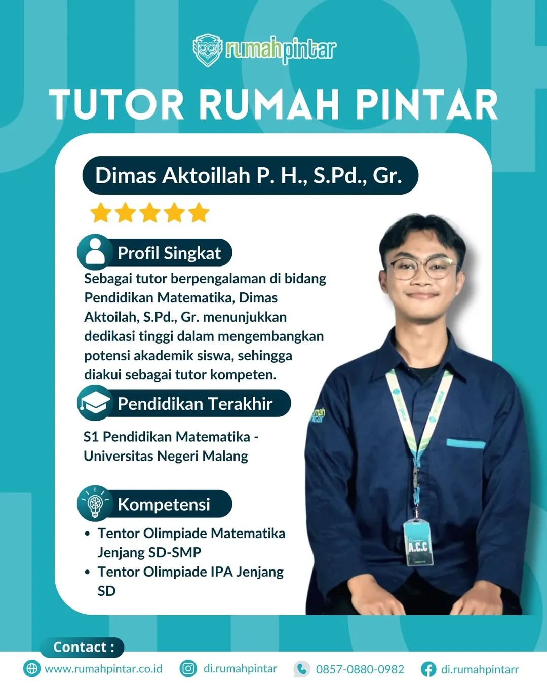 🌟 PROFIL TUTOR RUMAH PINTAR 🌟Part 2Di balik prestasi siswa Rumah Pintar, terdapat sosok luar (14)